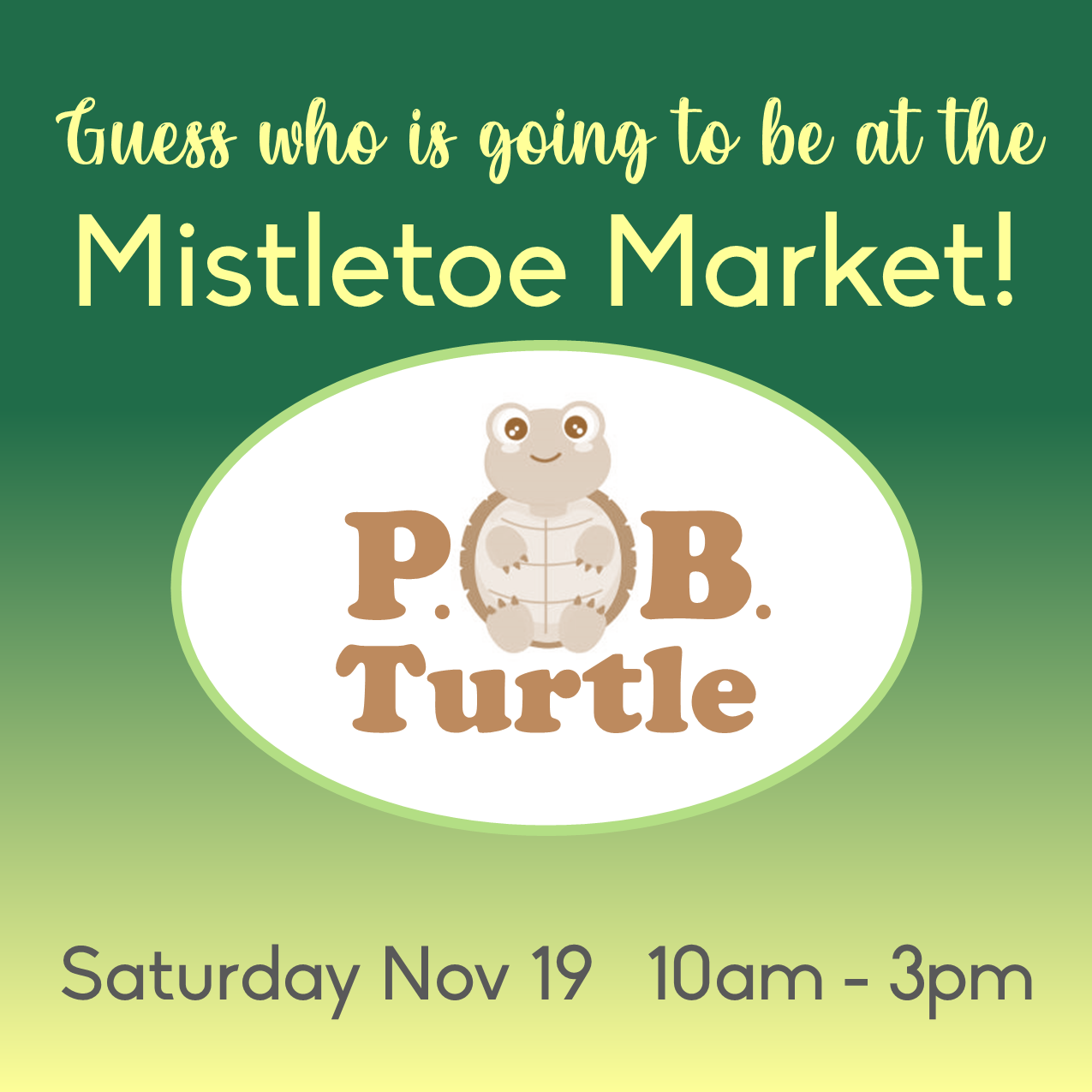 Mistletoe Market guess who PB Turtle.png