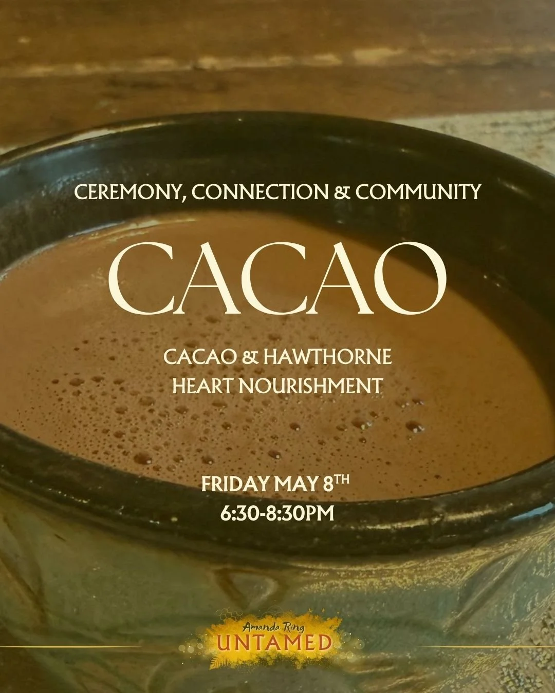 Cacao Ceremony, Connection and Community