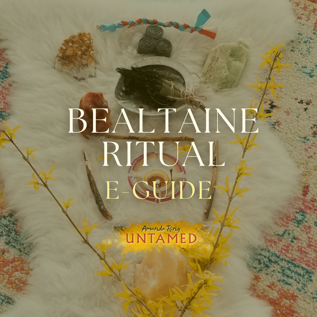 Beltane Ritual Workbook, Tarot Oracle Spread — Amanda Ring - UNTAMED