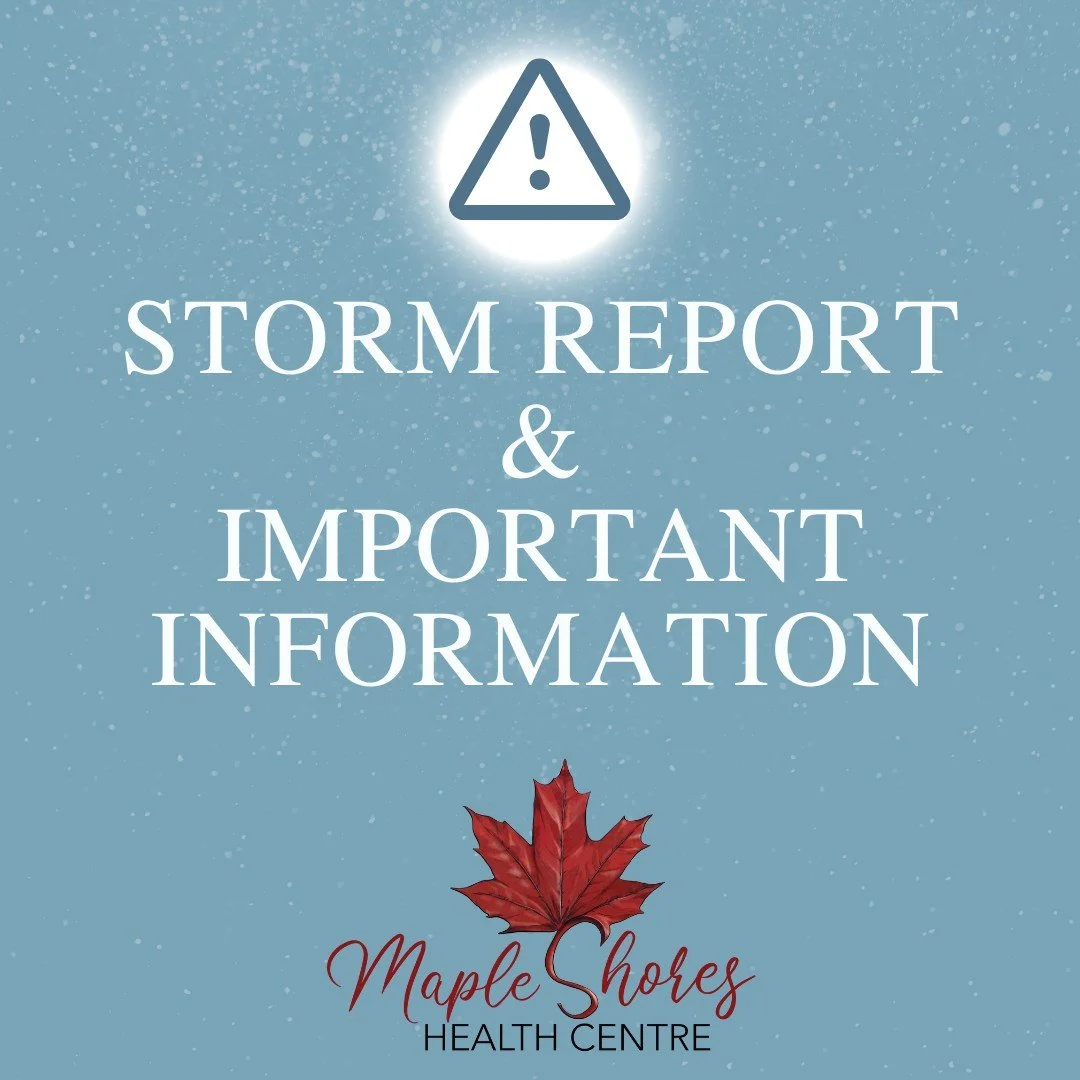 ⚠️ Weather Advisory &amp; Appointment Safety ⚠️

Environment Canada has introduced a new colour-coded weather warning system, and we are currently under an ORANGE warning today.

At Maple Shores Health Centre, your safety is always our top priority. 
