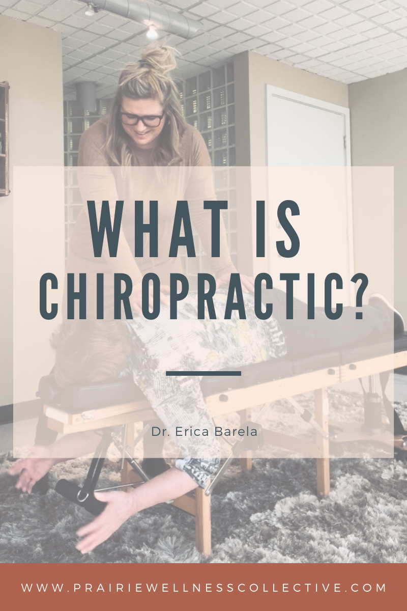 What is chiropractic with Dr Erica Barela of Lincoln and Plymouth Nebraska