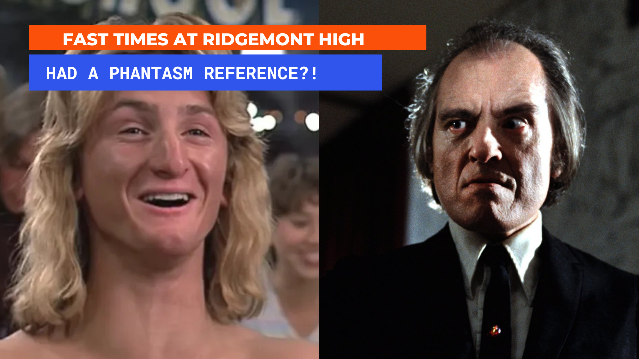 Cameron Crowe Pays Tribute to PHANTASM in Fast Times at Ridgemont High