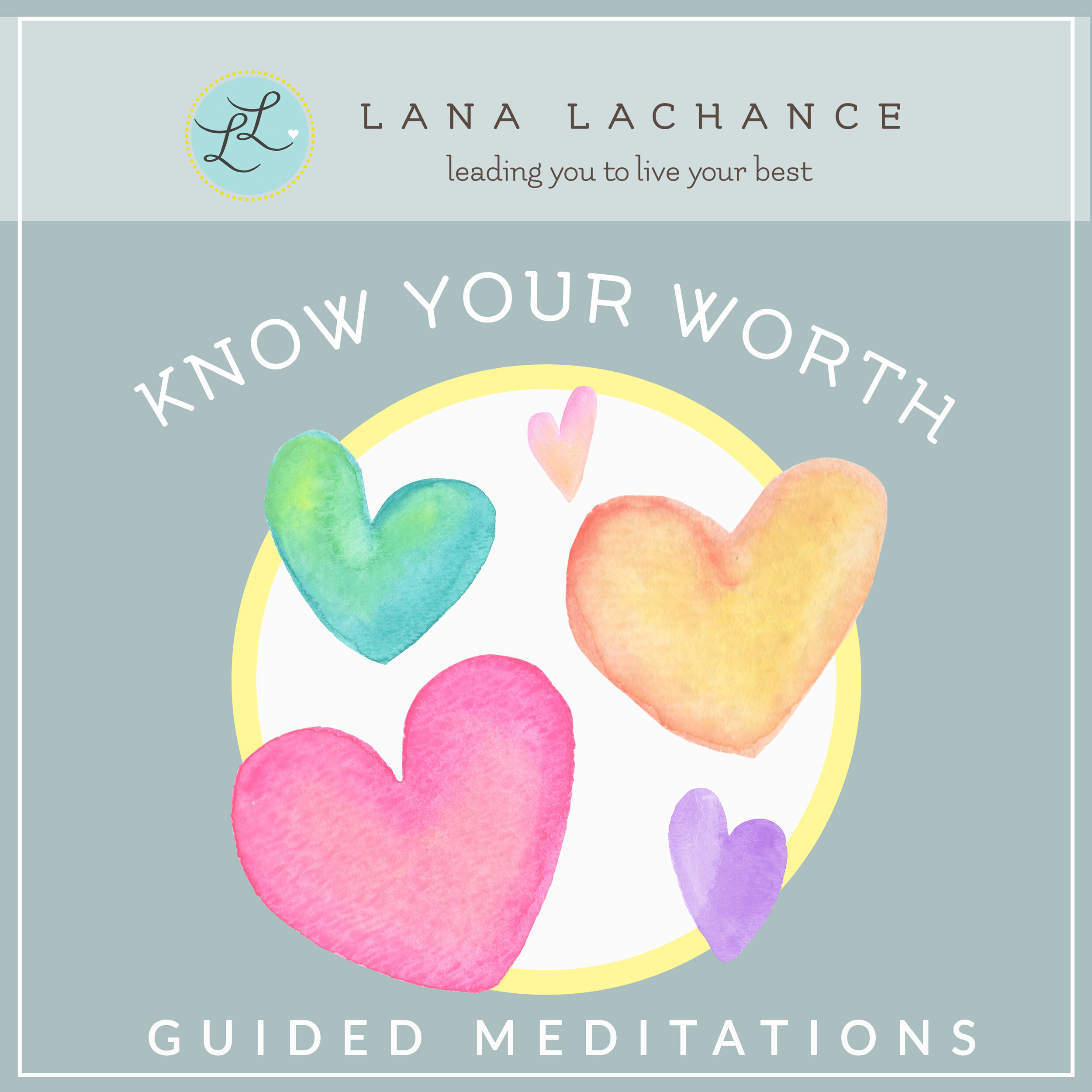 Know Your Worth Meditations