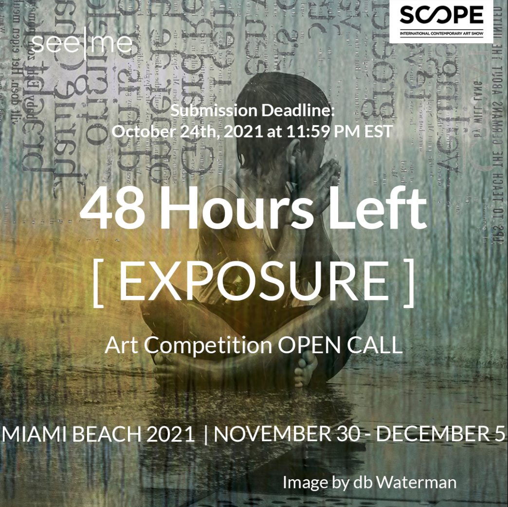 See|Me/SCOPE Call For Entry Deadline 10/20/21