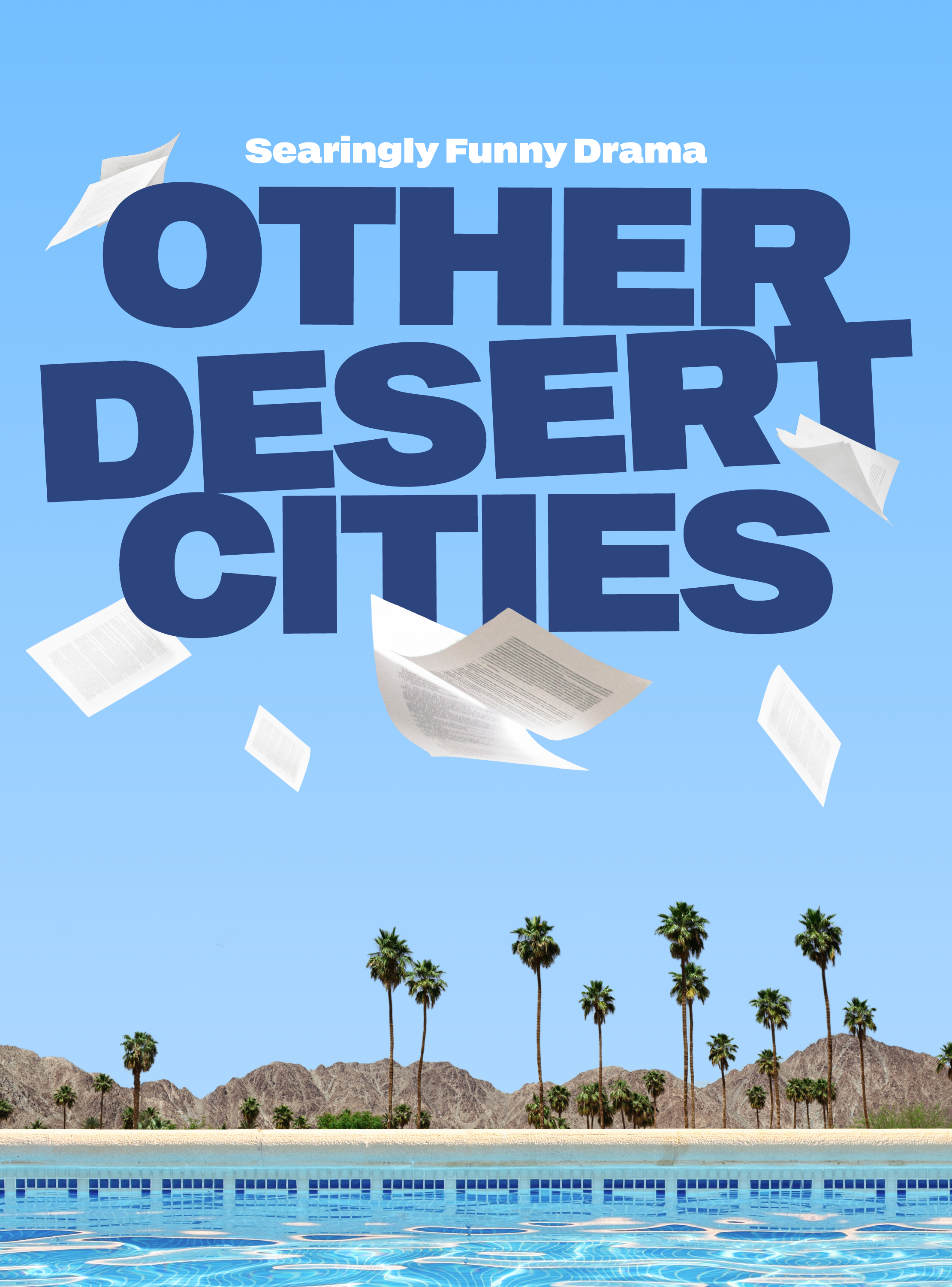 Wilsonville Stage:  Other Desert Cities