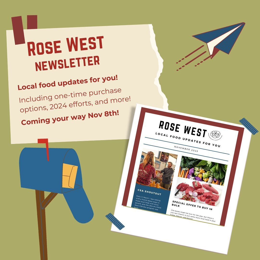 Looking to start your adventure in local food? The Rose West newsletter is a perfect solution. Be the first to know about bulk local food sales*, CSA box sign-ups, and more! 
. . .
Sign-up on my website or message me your email address and I&rsquo;ll