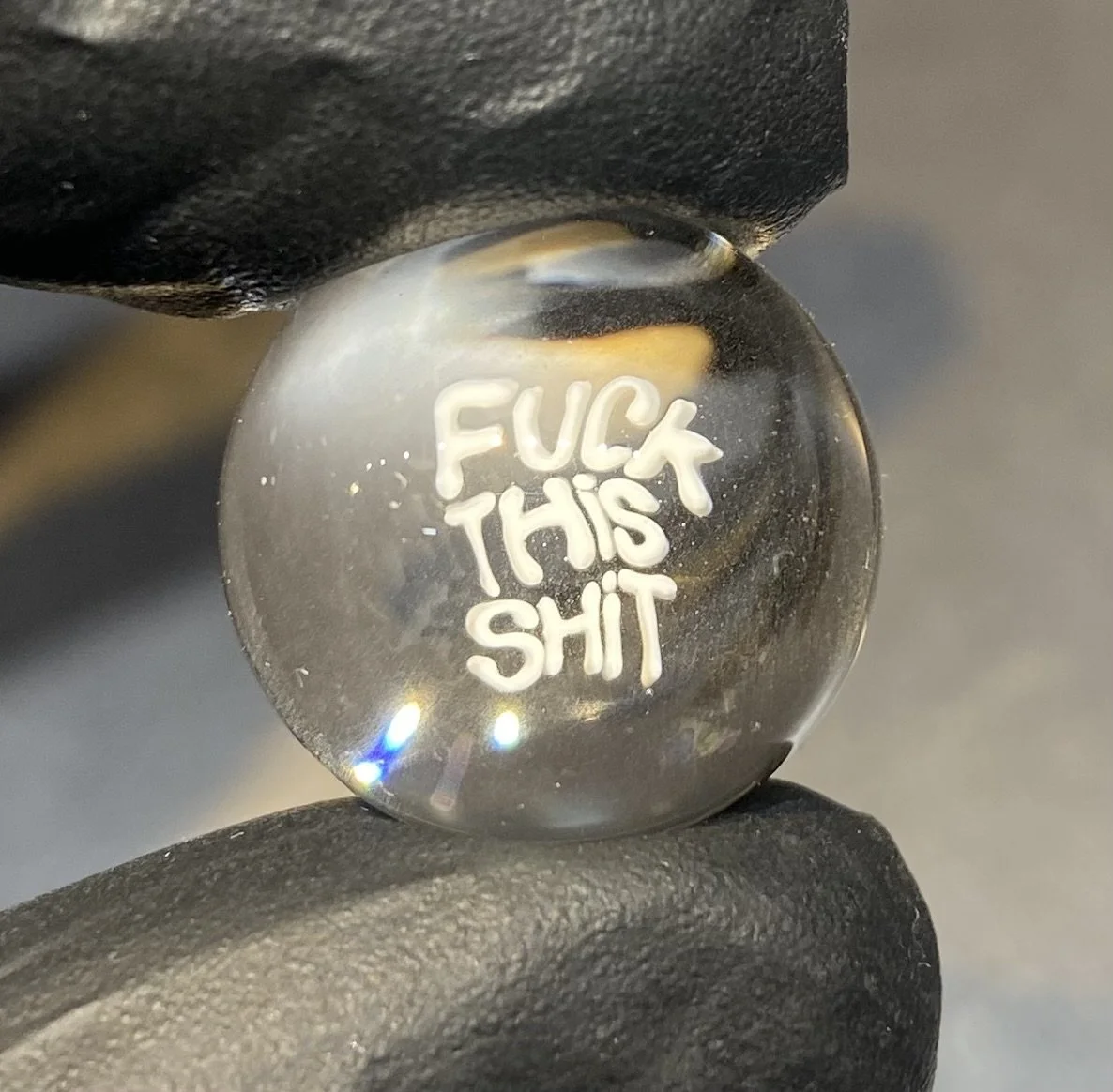 Fuck This Shit (clear) 18mm