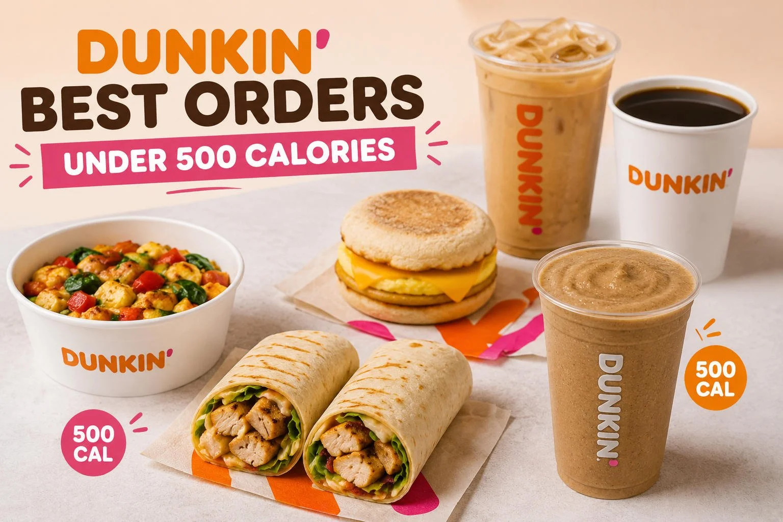 Dunkin Best Orders Under 500 Calories