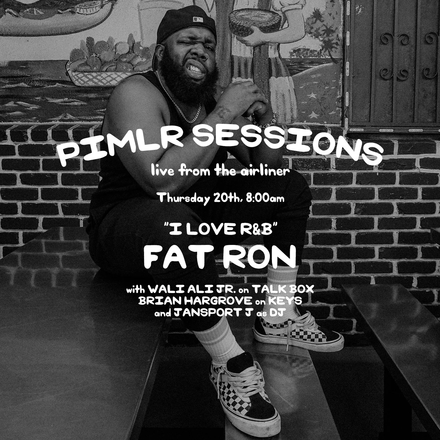 PIMLR Sessions: LIVE FROM THE AIRLINER : FAT RON