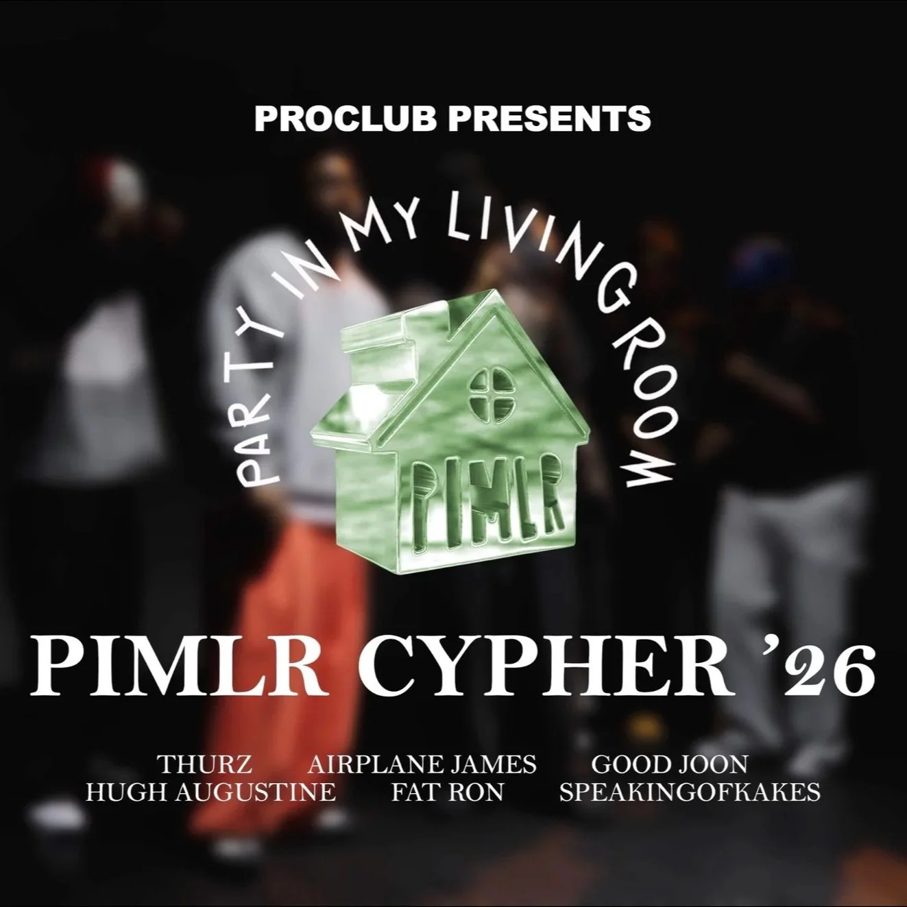 PIMLR x ProClub Cypher 2026