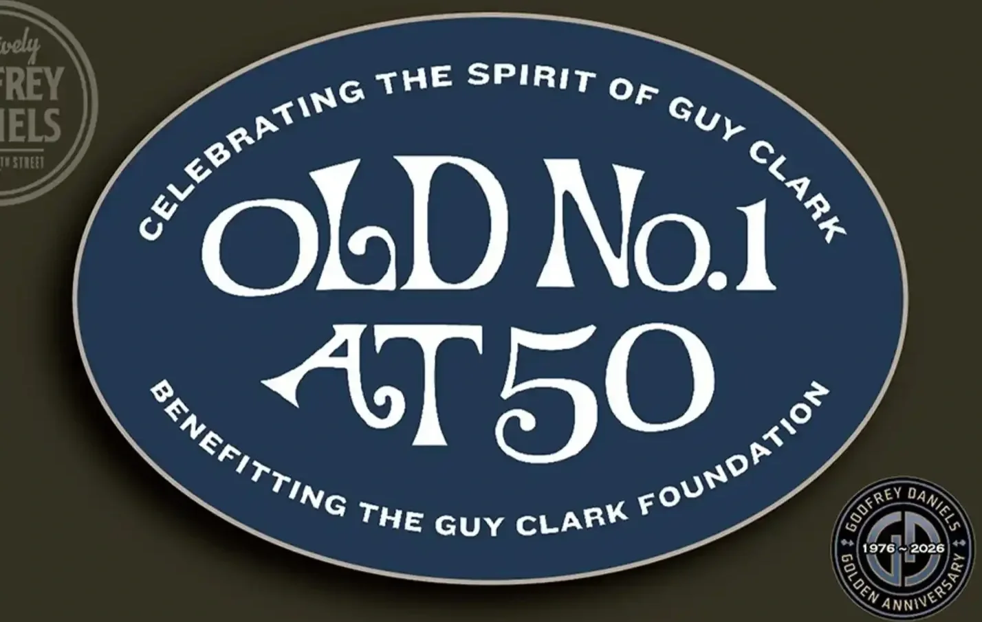 Old No. 1 at 50 - Celebrating the Spirit of Guy Clark