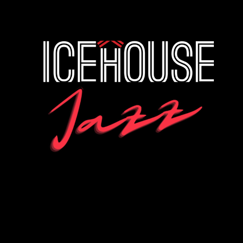 IceHouse Jazz presents