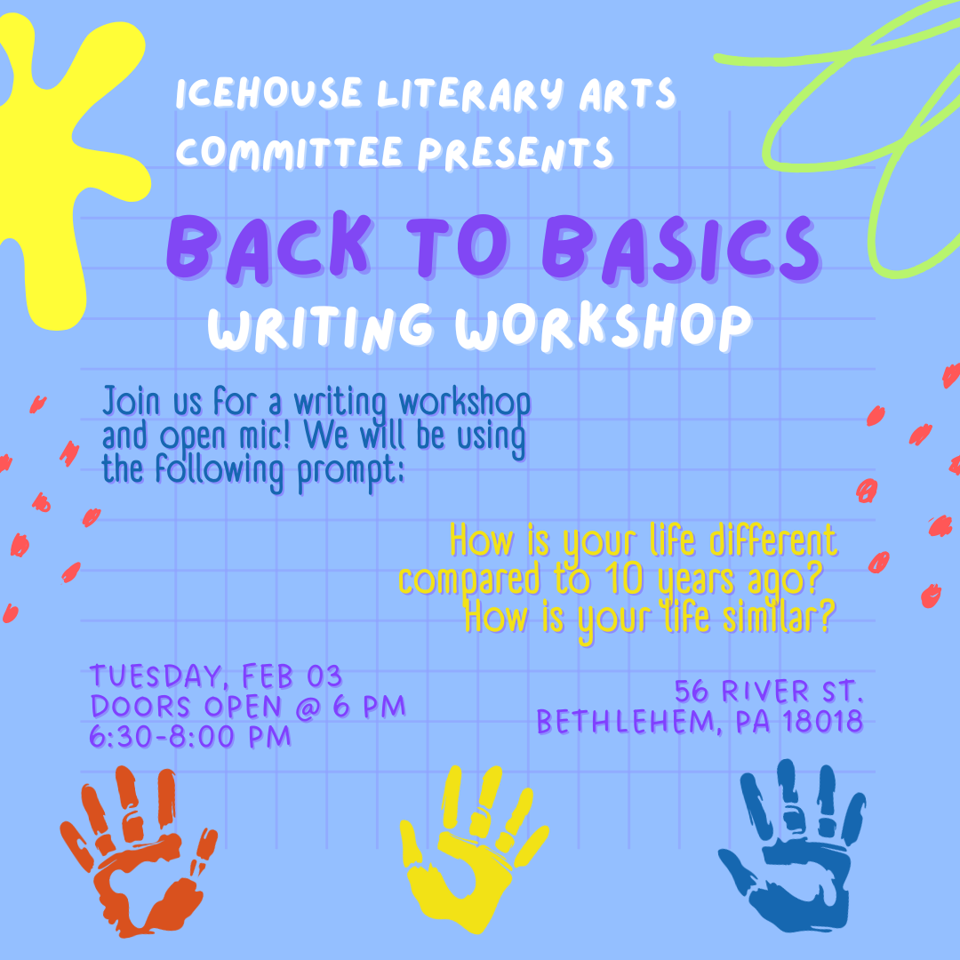 IceHouse Literary Committee presents: Back to Basics