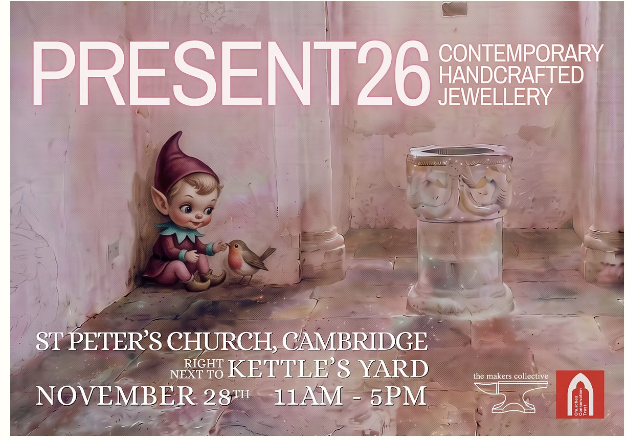Present 26: The Makers Collective