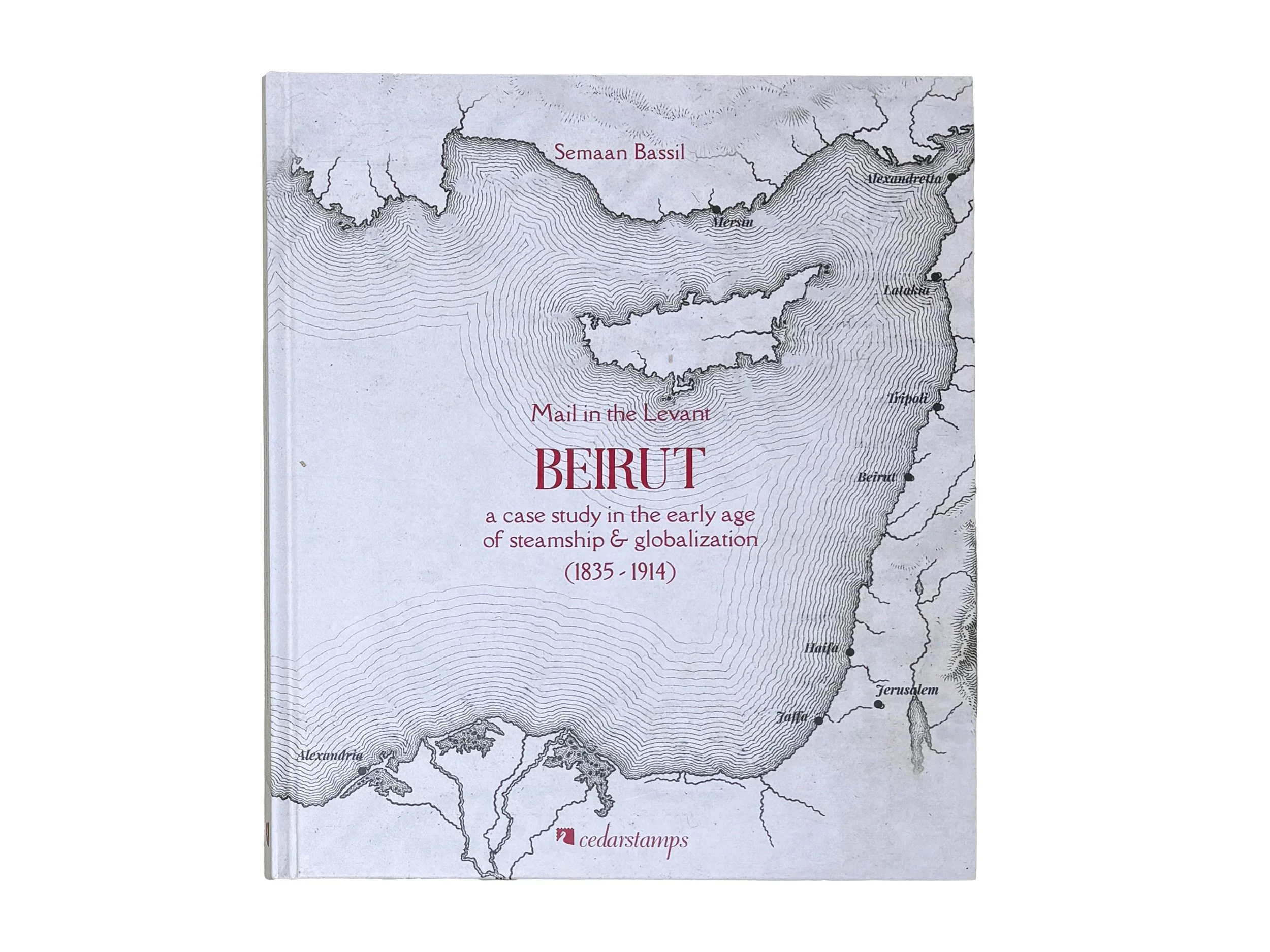 Mail in the Levant |
Beirut, crossroads of steamships and empires