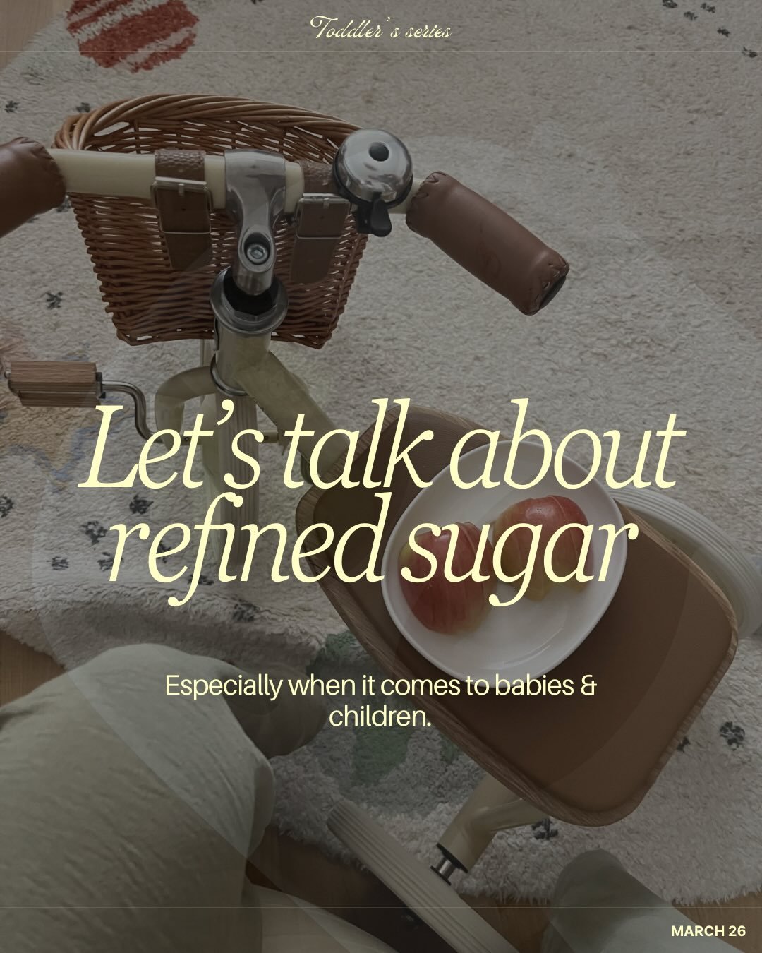 Lately I&rsquo;ve been reflecting a lot on refined sugar &mdash; especially since becoming a mama and little L is eating solid food.

Our babies&rsquo; little bodies are still developing. Their blood sugar regulation, gut health, brain development an