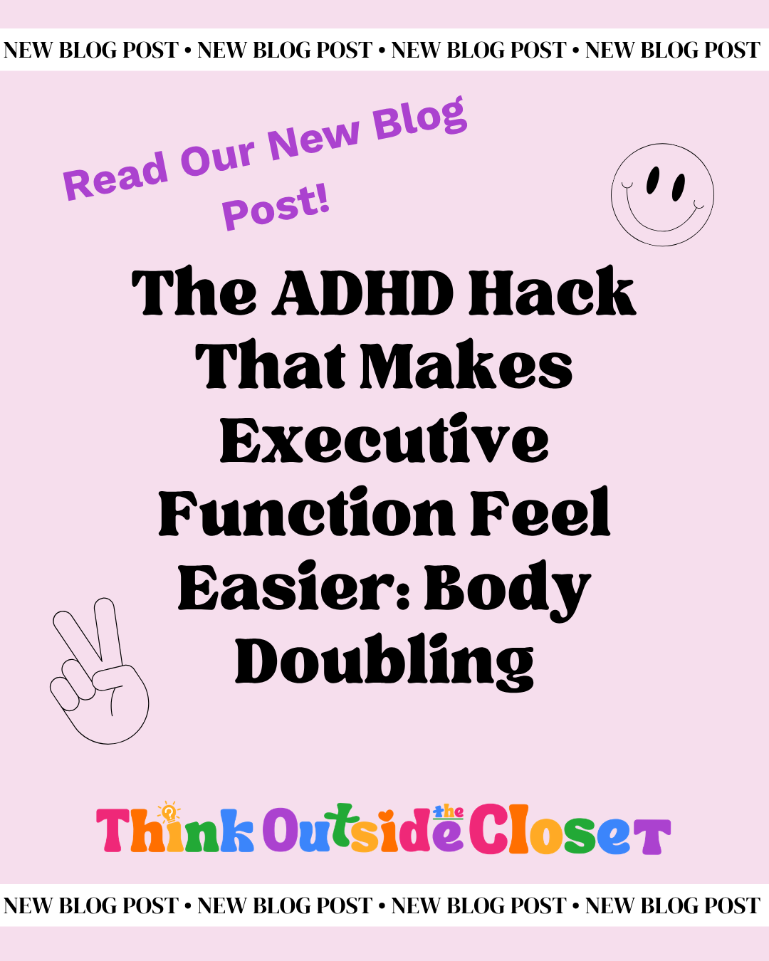 The ADHD Hack That Makes Executive Function Feel Easier: Body Doubling