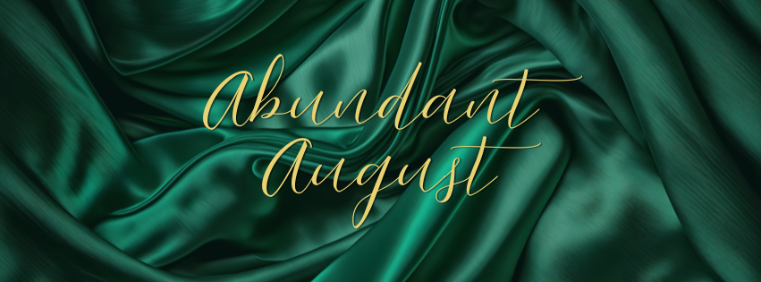 Abundant August &mdash; 21 days to overflow