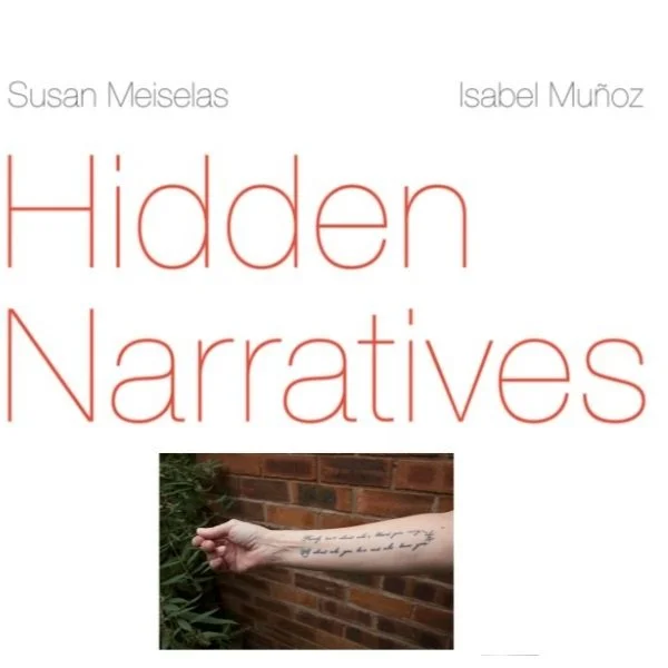 ISABEL MUÑOZ + SUSAN MEISELAS