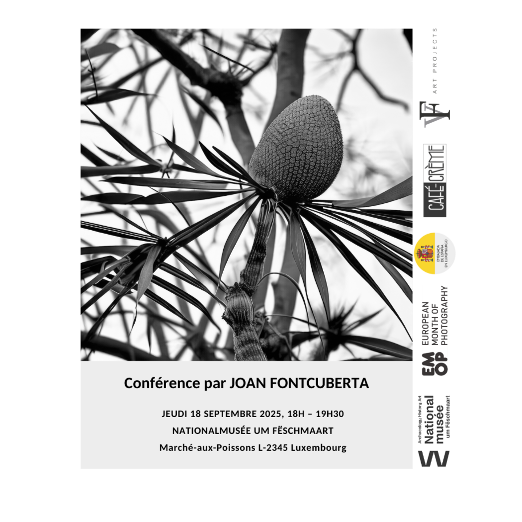 La photographie,
de l'alchimie à l'algorithme l Joan Fontcuberta l Luxembourg l September 18, 2025