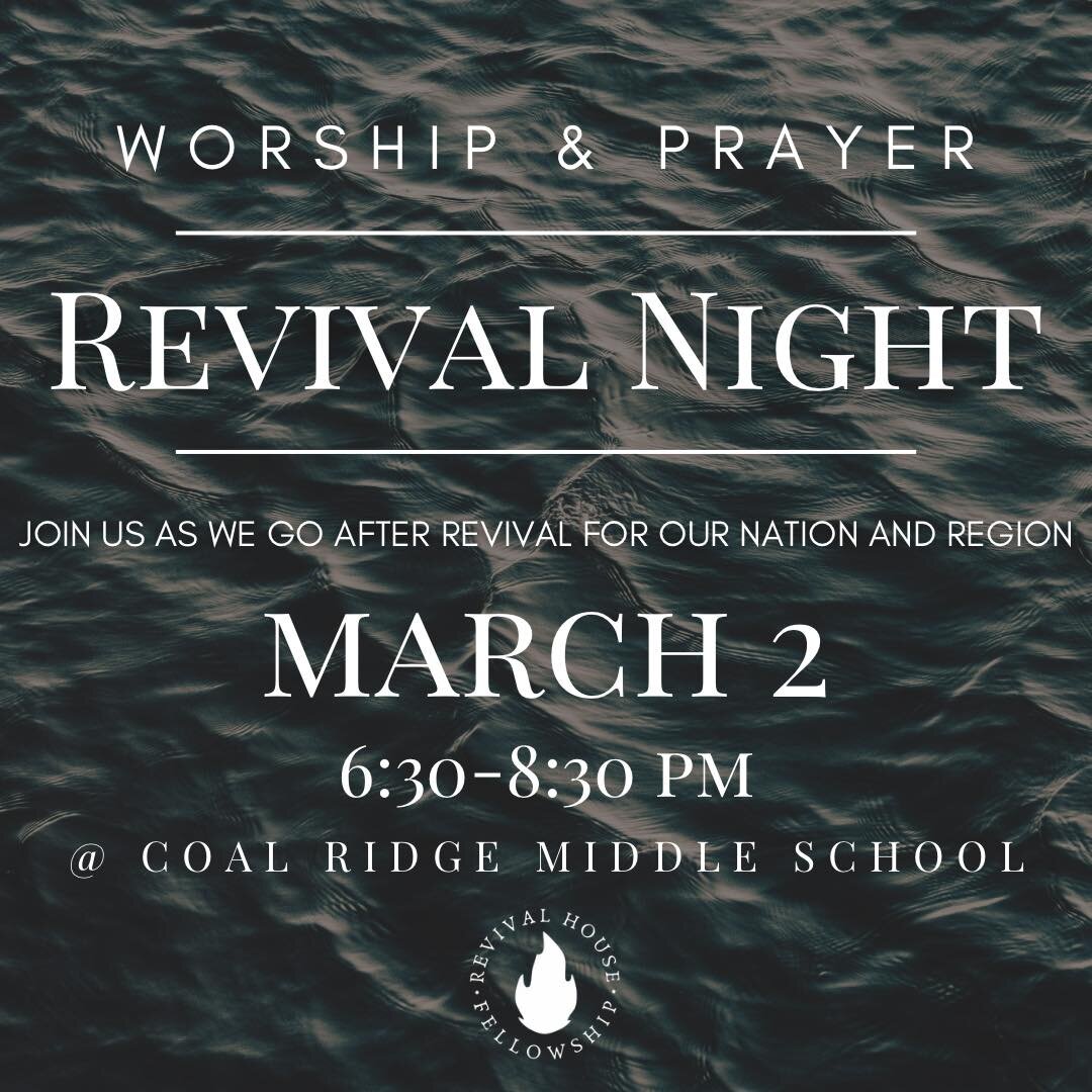Join us as we seek God for revival in our communities, region and nation in a time of worship and prayer. 

Saturday, March 2nd 
6:30-8:30pm
@ Coal Ridge Middle School

Text (720) 710-0077 for more information. 

&mdash;&mdash;&mdash;&mdash;&mdash;&m