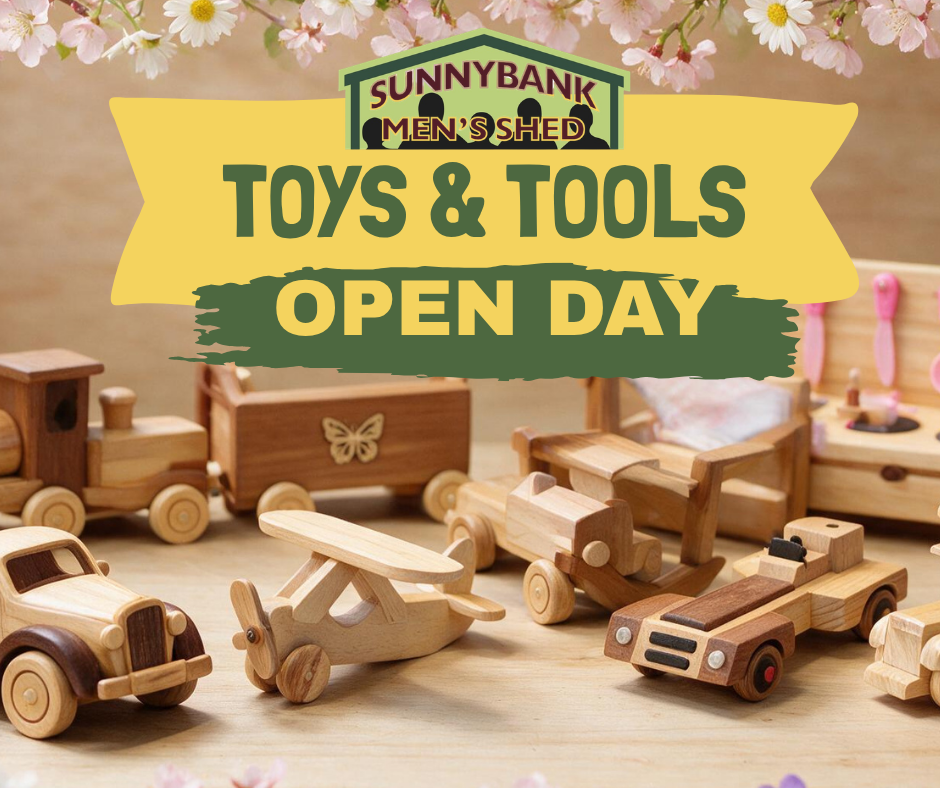Sunnybank Men's Shed Toys & Tools Open Day