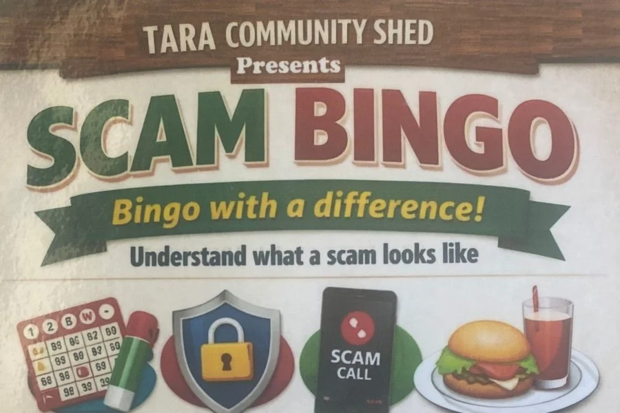 Tara Community Shed presents Scam Bingo