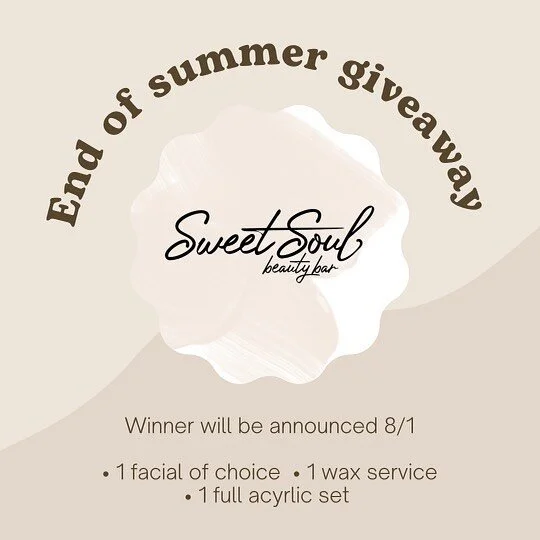 Hello everyone! The Sweet Soul girls are doing an End of Summer Giveaway!! This is your chance to win a bundle of services that will have you feeling amazing! Services and Rules will be listed below! ✨
&bull;
1 facial and wax service of your choosing