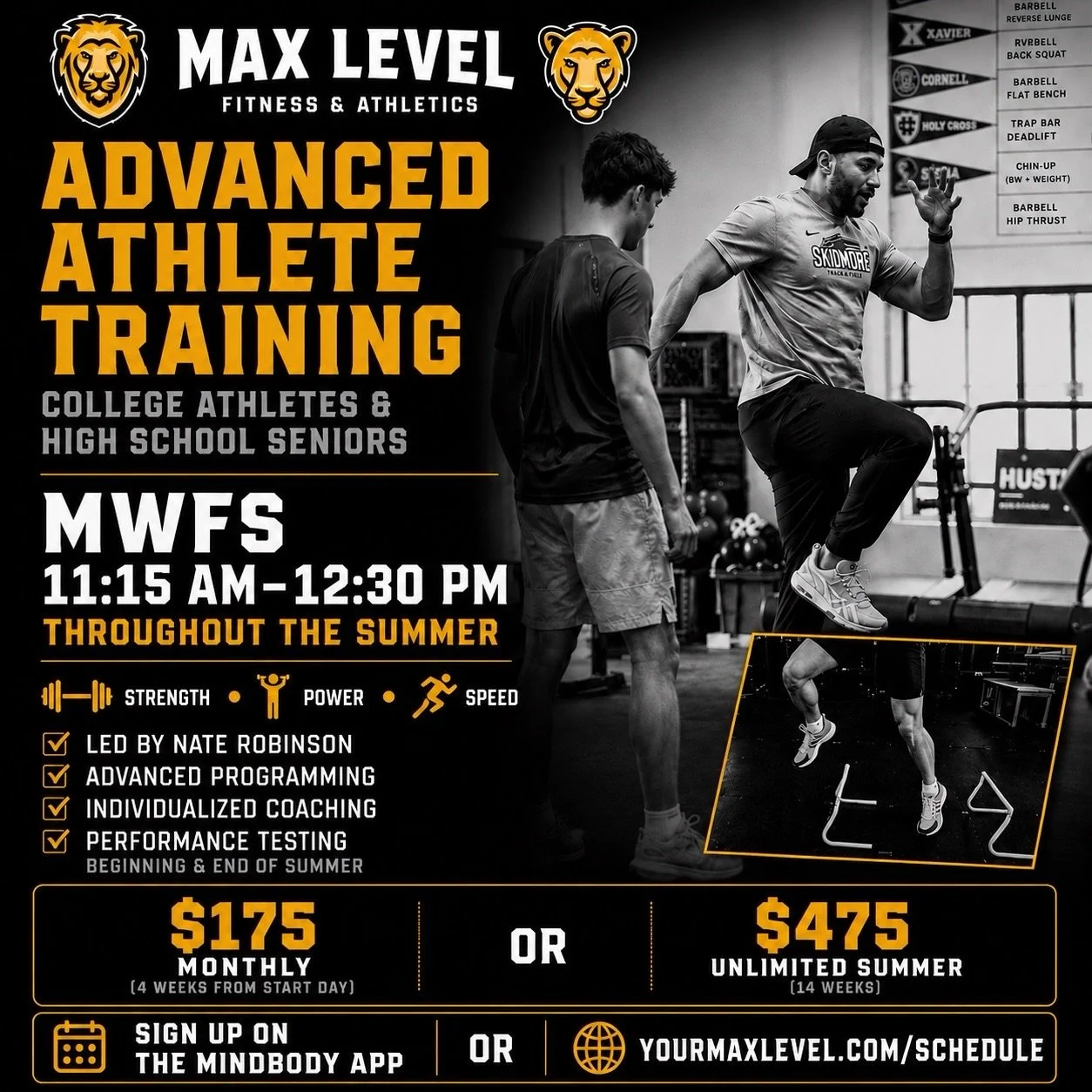 COLLEGE ATHLETES. HIGH SCHOOL SENIORS. THIS IS YOUR SUMMER.

Max Level is committed to getting you better.

There&rsquo;s less than 90 days until the start of fall sports.

Test. Train. Retest. Dominate.

Identify weaknesses. Build strength. Increase