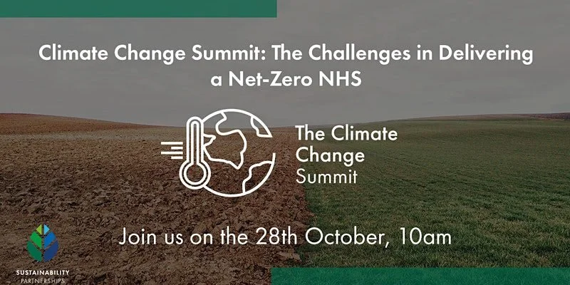 The Climate Change Summit: Challenges in Delivering a Net-Zero NHS