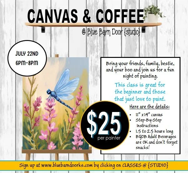 07.22.2026 @ 6pm DRAGONFLY Canvas & Cocktails {$25}