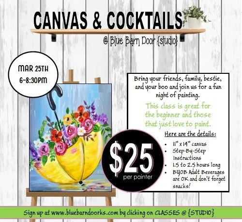 03.25.2026 @ 6pm SPRING UMBRELLA Canvas & Cocktails {$25}