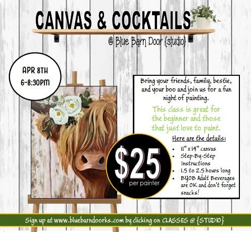 04.08.2026 @ 6pm SPRING COW Canvas & Cocktails {$25}