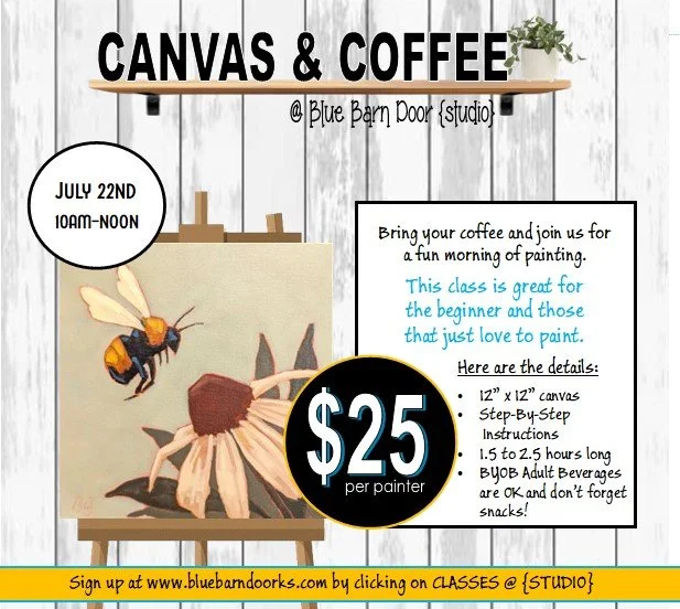 07.22.2026 @ 10am BEES IN SUMMER Canvas & Coffee {$25}