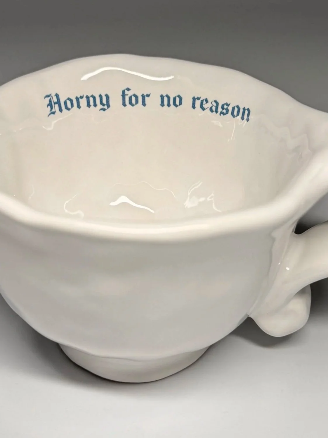 Issues Cappuccino Cup - "Horny for no reason"