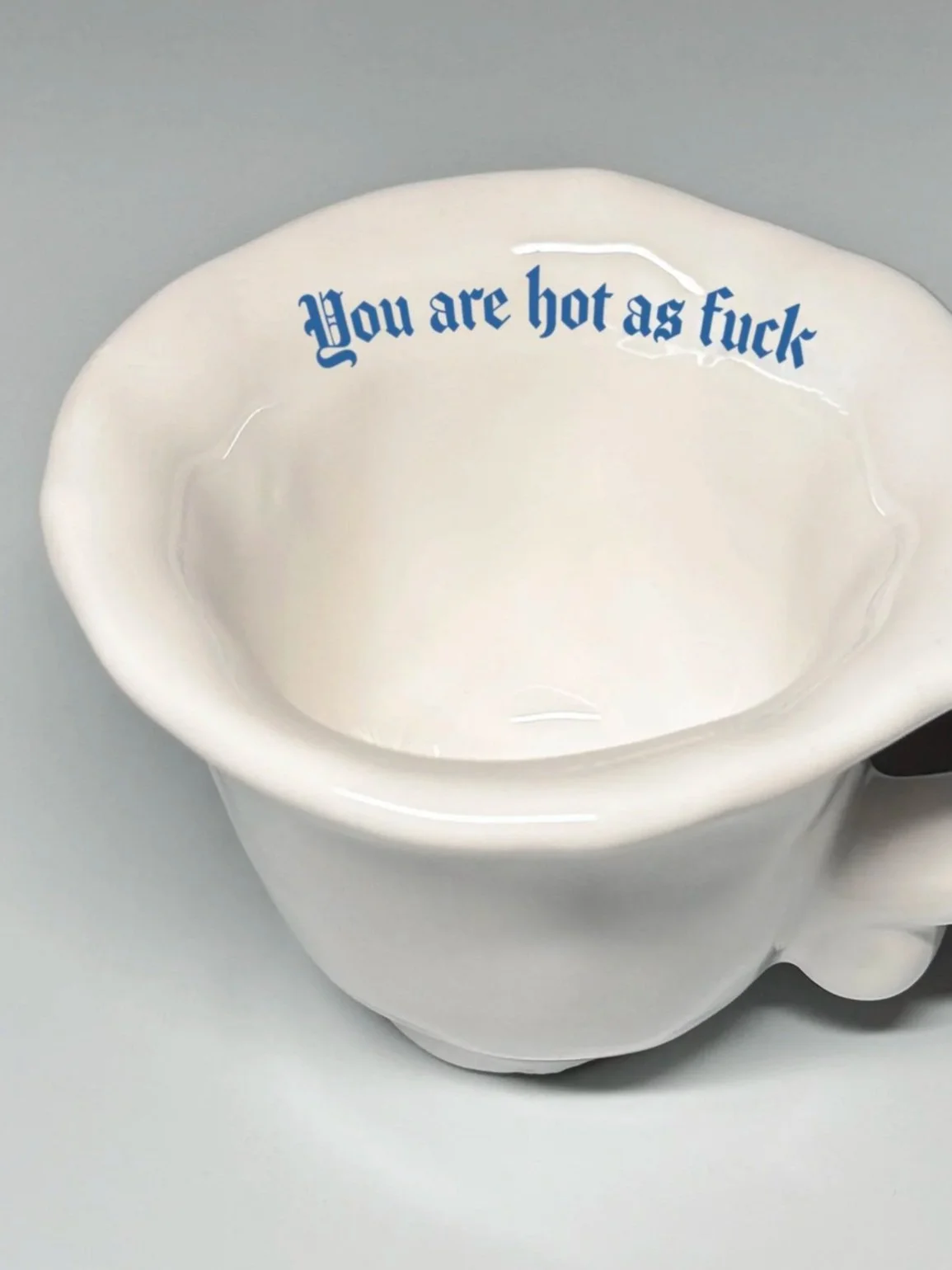 Issues Espresso Cup - "You are hot as fuck"