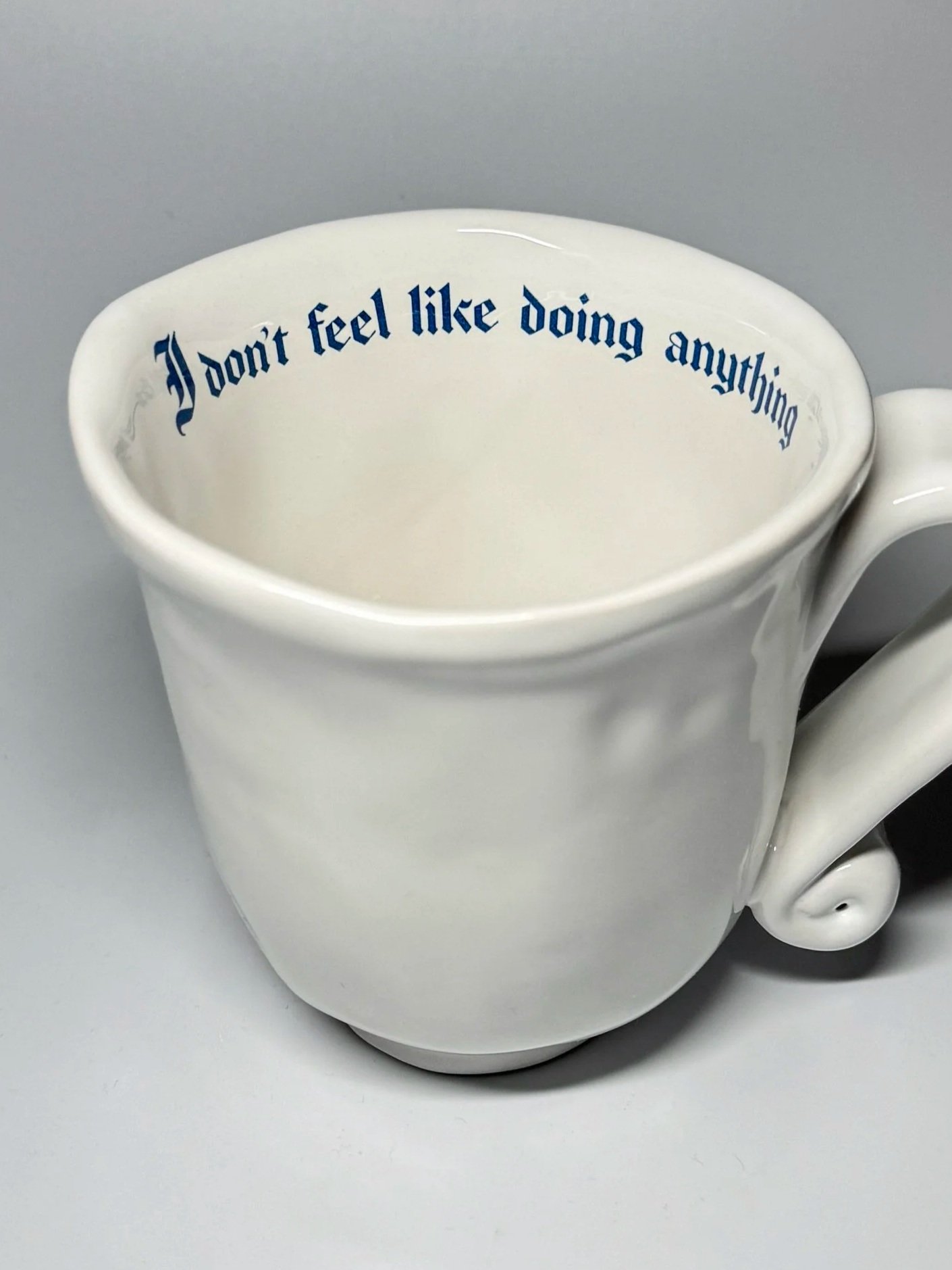 Issues Mug 350ml - "I don't feel like doing anything"
