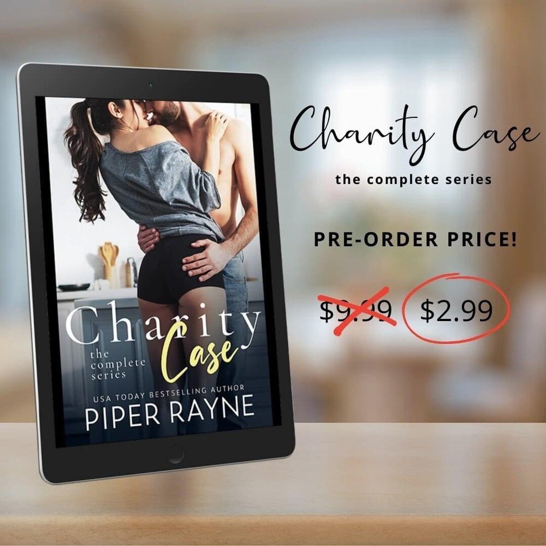 Pre order Charity Case: The Complete Series by @authorpiperrayne releases on March 16th! 

You can PRE-ORDER the set now for $2.99!!! 

Regular price on the set is $9.99 and will flip to that price the day after release.

Grab Yours Here ---&gt; http