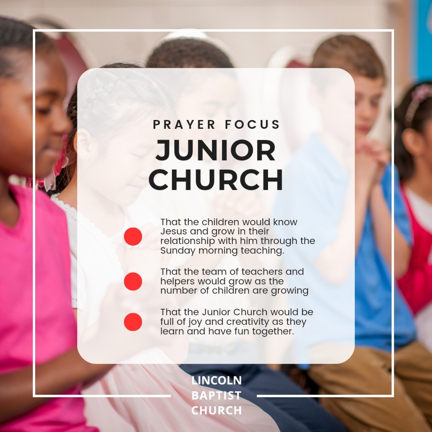 This week please keep our Junior Church children, teachers, and helpers in your prayers. Here are a few things to focus around.

#LBC #LincolnBaptistChurch #PrayerFocus