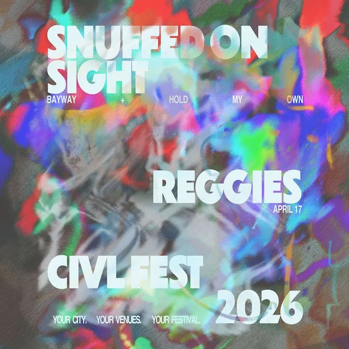 Snuffed on Sight, Bayway, Hold My Own at Reggies