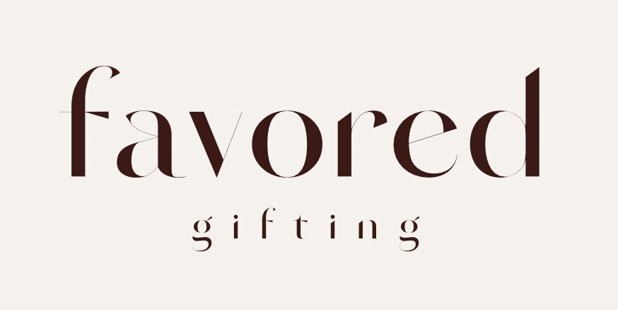 Favored Gifting