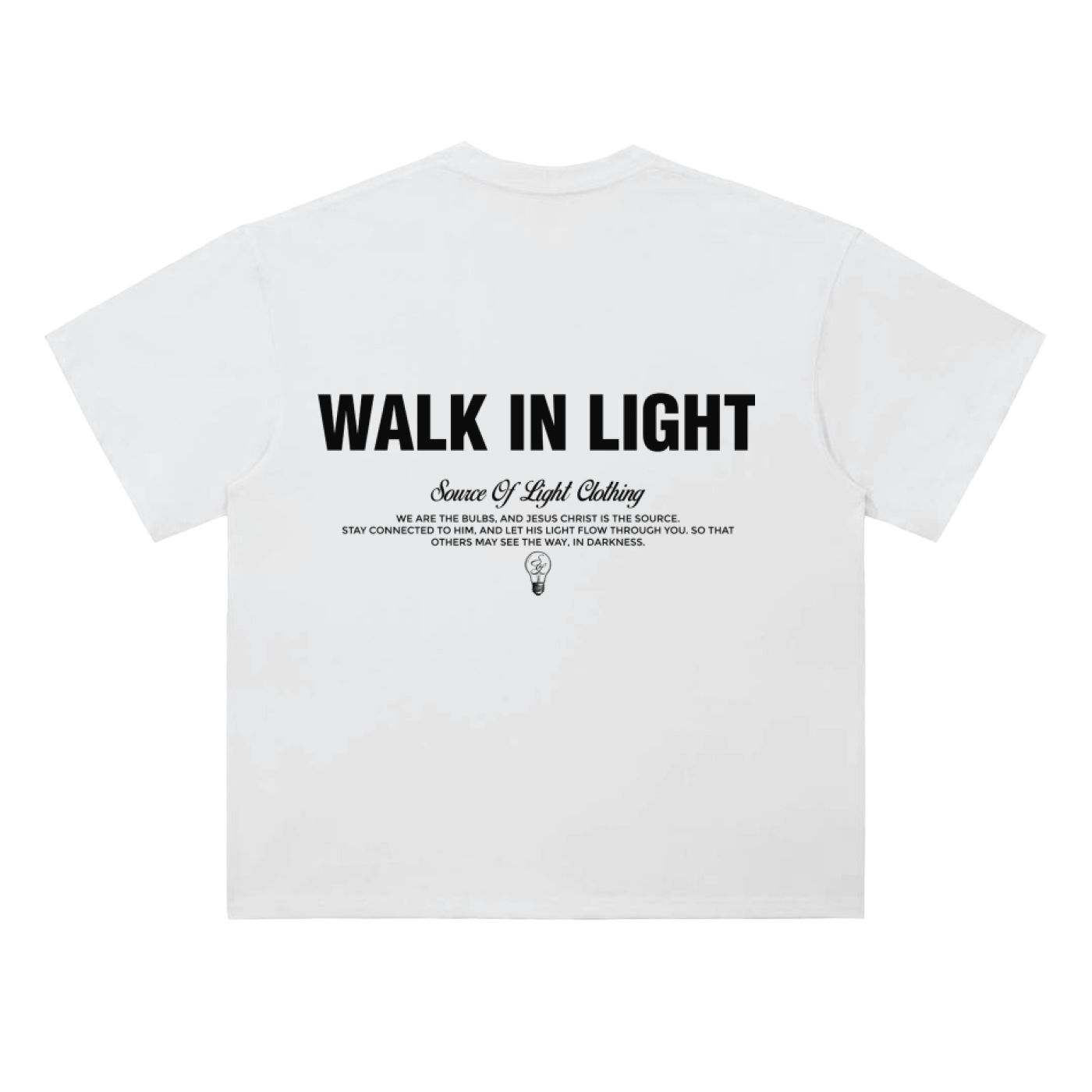 Walk in Light Tee