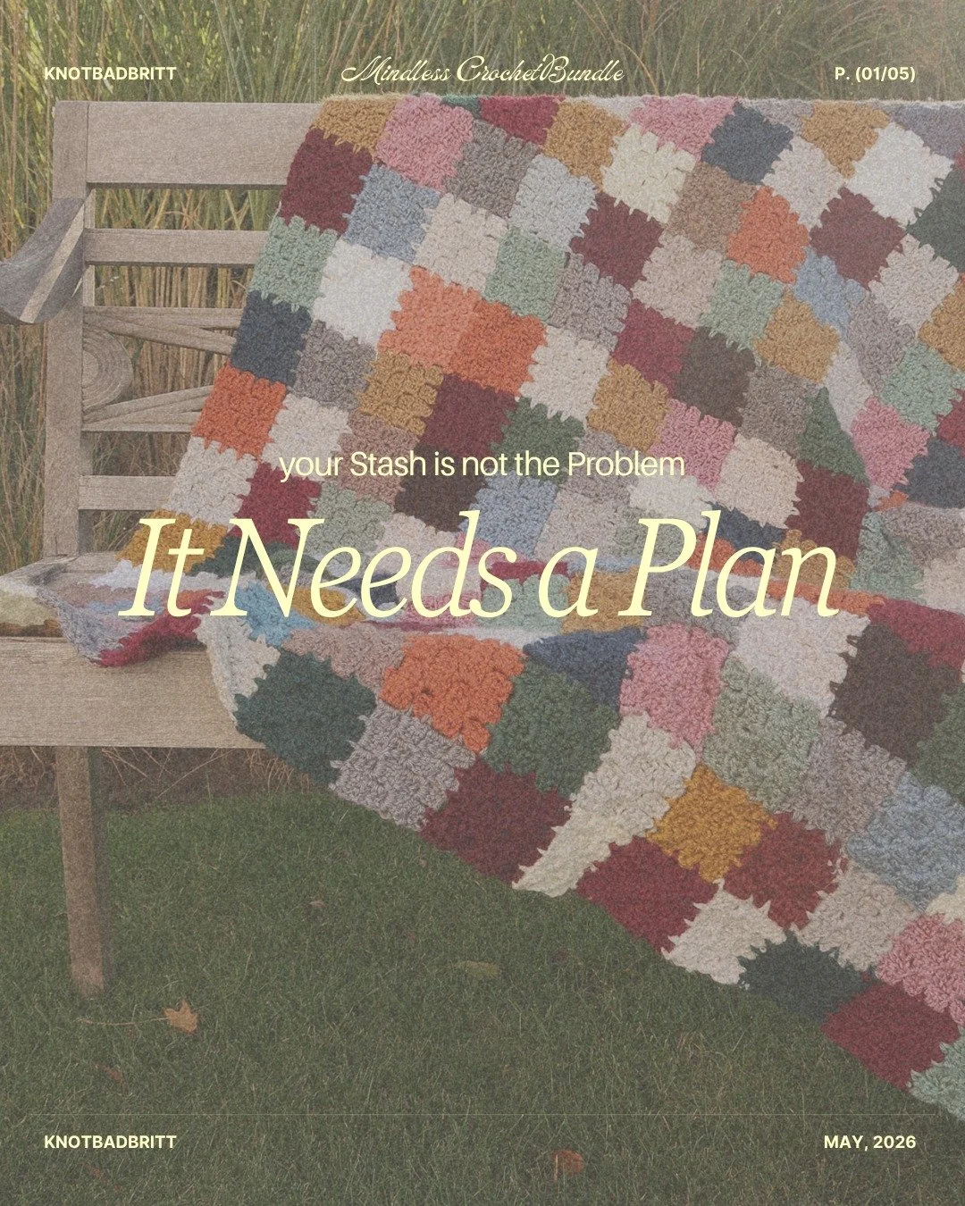 Shopping your stash sounds peaceful until you are standing there holding a gorgeous skein with absolutely no plan and a tiny bit of yarn guilt whispering from the corner.

@nickishomemadecrafts  Mindless Crochet Pattern Bundle gives you options. Not 