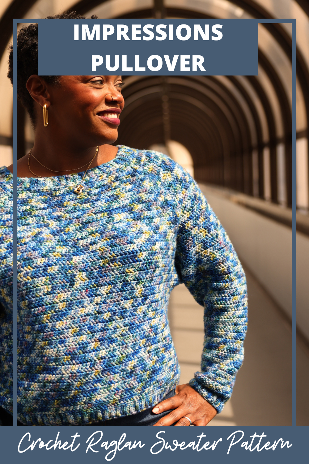 Impressions Pullover – Easy Crochet Raglan Sweater Pattern | KnotBadBritt