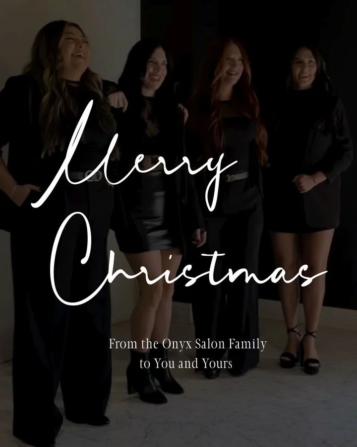 Wishing you a Very Merry Christmas from the Onyx Salon Team. 🖤🎄
