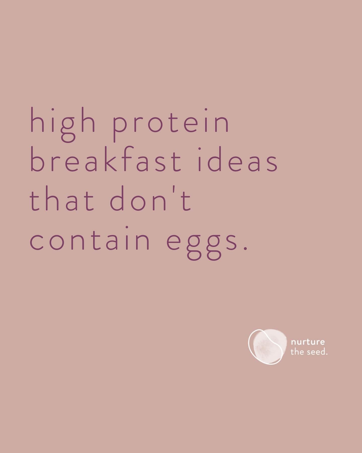 Breakfast doesn&rsquo;t have to contain eggs to be high in protein. Don&rsquo;t get me wrong, eggs are incredibly nutritious and I encourage everyone to include them in their diet if they can (pregnant and lactating women need a lot of choline which 