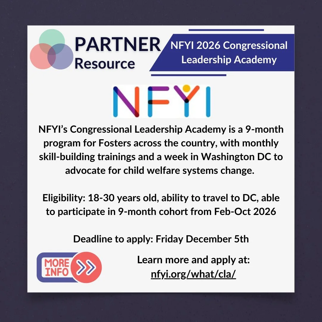 Partner opportunity--Deadline is Friday the 5h! 

@nfyinstitute Congressional Leadership Academy is a 9-month program for Fosters across the country, with monthly skill-building trainings and a week in Washington DC to advocate for child welfare syst