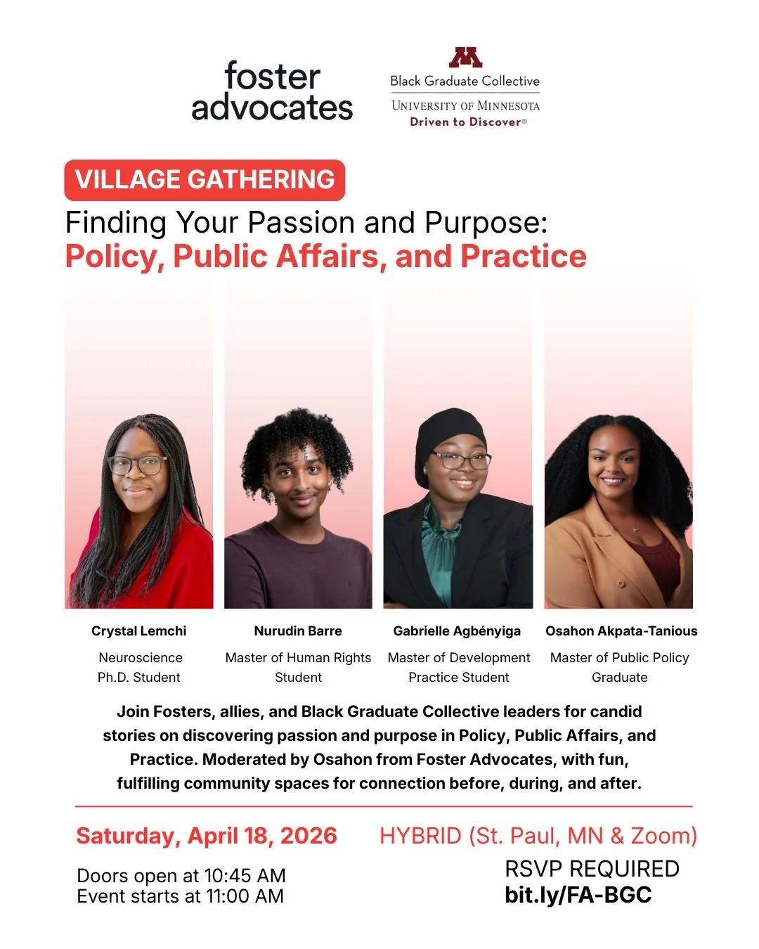 Join Fosters, allies, and @bgc_umn leaders on Saturday the 18th for candid stories on discovering passion and purpose in policy, public affairs, and practice. Moderated by Osahon from Foster Advocates, this gathering will also include intentional com