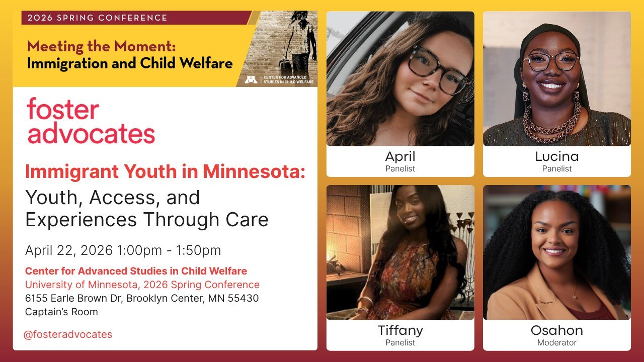 Foster Advocates is honored to join the panel &ldquo;Immigrant Youth in Minnesota: Youth, Access, and Experiences Through Care&rdquo; at the 2026 (@cascw_mn) Spring Conference, Meeting the Moment: Immigration and Child Welfare, moderated by our Execu