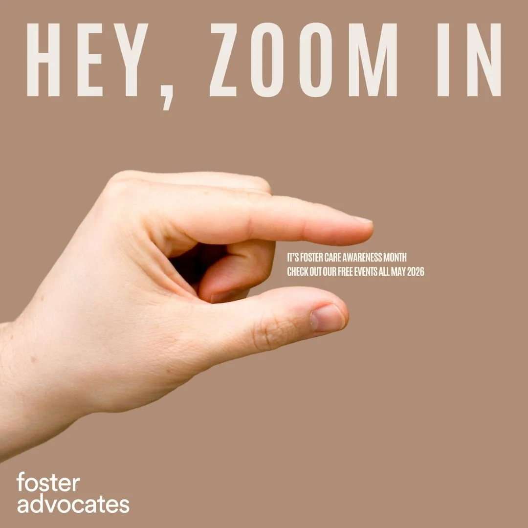 Hey&hellip;ZOOM IN. 👀
It's #FosterCareAwarenessMonth, and we're not letting it pass quietly. 
Swipe to see all the ways you can learn, connect, and take action with us in May 2026 &mdash; all FREE, most virtual, all worth your lunch break. CEUs avai